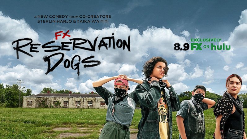 《保留地之犬第一季》Reservation Dogs 迅雷下载 2021新剧 第1张