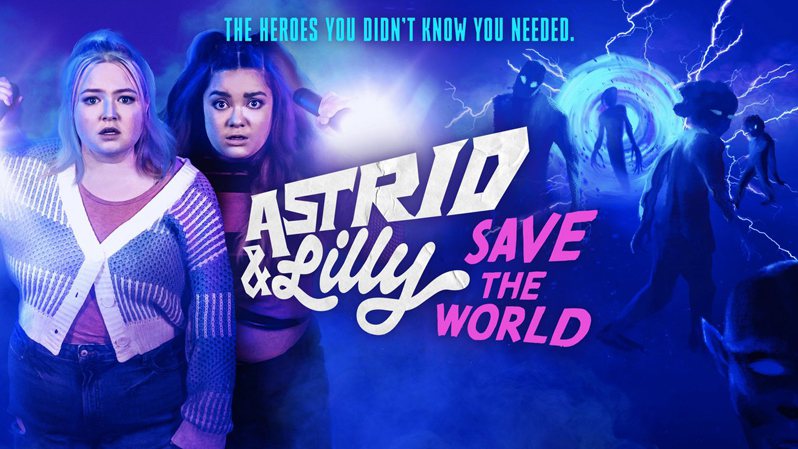 《双妹救世界第一季》Astrid and Lilly Save the World 迅雷下载 2022新剧 第1张