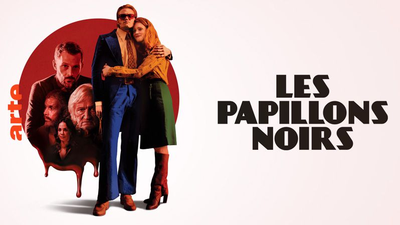 《暗黑蝴蝶第一季》Les papillons noirs 迅雷下载 2022新剧 第1张