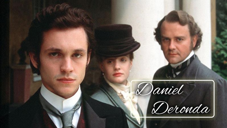 《丹尼尔的半生缘第一季》Daniel Deronda 迅雷下载 剧情/历史 第1张