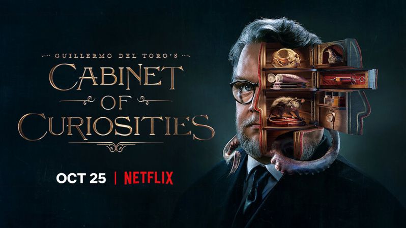 《吉尔莫·德尔·托罗的奇思妙想第一季》Guillermo del Toro's Cabinet of Curiosities 迅雷下载 2022新剧 第1张
