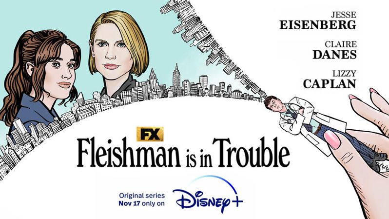 《弗莱斯曼有麻烦了第一季》Fleishman Is in Trouble 迅雷下载 2022新剧 第1张