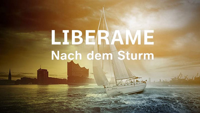 《利伯拉梅号: 风暴之后第一季》Liberame : Nach dem Sturm 迅雷下载 2022新剧 第1张
