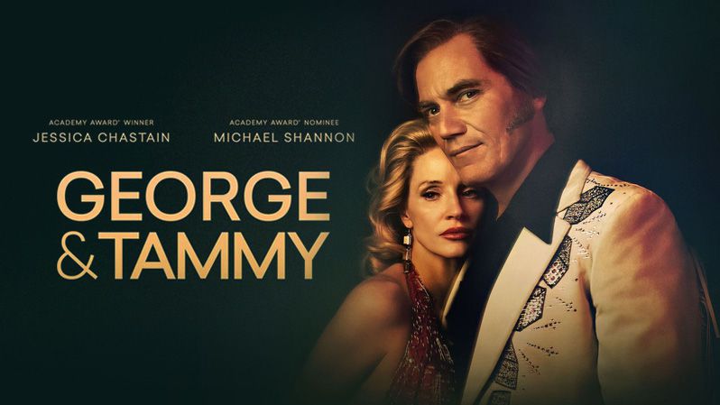《乔治和塔米第一季》George & Tammy 迅雷下载 2022新剧 第1张