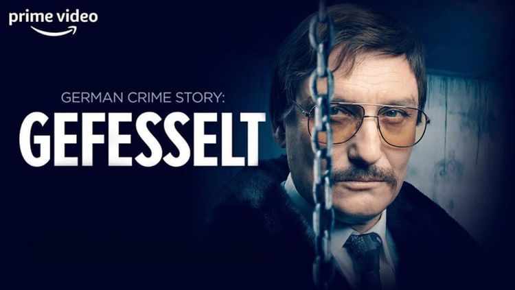 《德国犯罪故事：绳缚第一季》German Crime Story: Gefesselt 迅雷下载