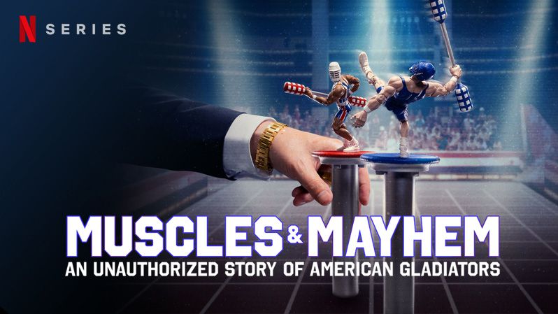 《肌肉混战：美国角斗士传奇第一季》Muscles & Mayhem: An Unauthorized Story of American Gladiators 迅雷下载 2023新剧 第1张