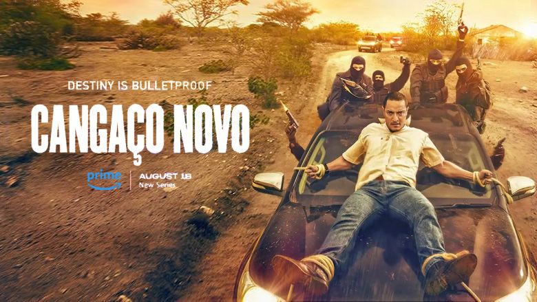 《新型劫匪第一季》Cangaço Novo 迅雷下载 2023新剧 第1张