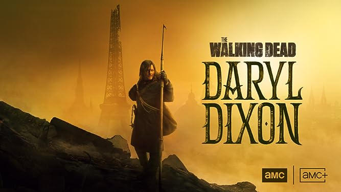 《行尸走肉：达里尔·迪克森第一季》The Walking Dead: Daryl Dixon 迅雷下载 2023新剧 第1张