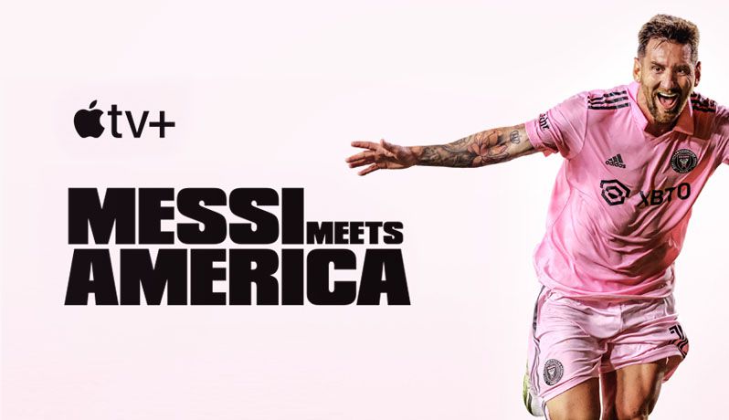《梅西降临：美国足球新时代第一季》Messi Meets America 迅雷下载 2023新剧 第1张