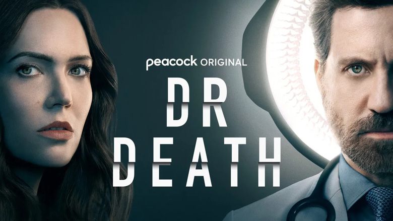 《死亡医师第二季》Dr. Death 迅雷下载 罪案/动作谍战 第1张