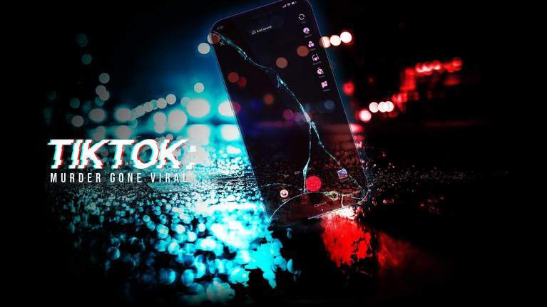 《TikTok：谋杀案疯传第一季》TikTok: Murder Gone Viral 迅雷下载