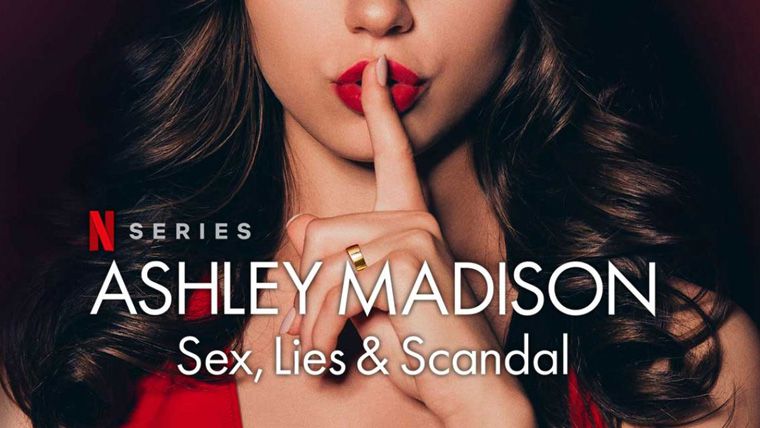 《偷情网站泄密事件：性、谎言与丑闻》Ashley Madison: Sex, Lies & Scandal 迅雷下载 2024新剧 第1张