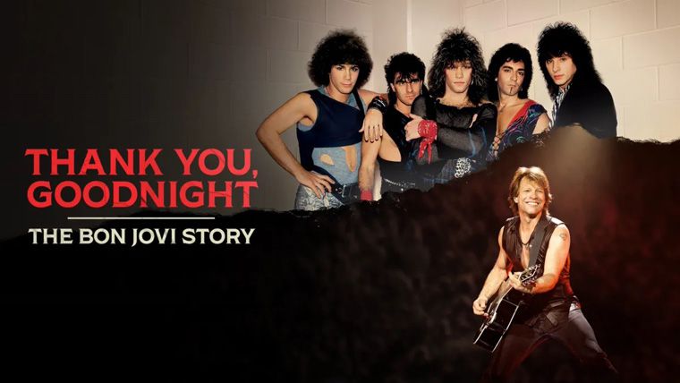 《谢谢，晚安：邦·乔维故事》Thank You, Goodnight: The Bon Jovi Story 迅雷下载